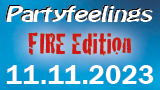 Partyfeelings FIRE Editon - 11.11.2023